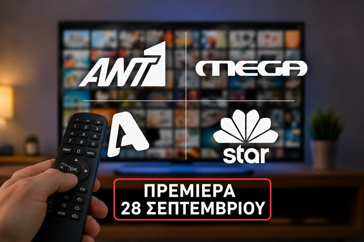 Prime time 2026: Οι Big 4 αλλάζουν τα σχέδια – Η νέα κοινή ημερομηνία πρεμιέρας και ο παράγοντας που μπορεί να τα ανατρέψει όλα